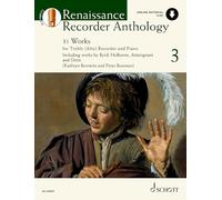Renaissance Recorder Anthology: 31 Works for Treble (Alto) Recorder and Piano (Schott Anthology Series)