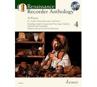 Renaissance Recorder Anthology 4 Vol. 4: 20 Pieces. Vol. 4. Alt-Blockflöte und Tasteninstrument. Ausgabe mit CD. (Schott Anthology Series)
