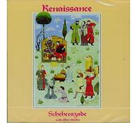 Renaissance - Scheherazade