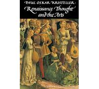 Renaissance Thought and the Arts: Collected Essays (Princeton Paperbacks)