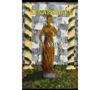 Renaissance, Vol. 3: The Literary Magazine of the Academy for Classical Education (Renaissance: Academy For Classical Education Literary Magazine)