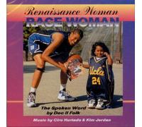 Renaissance Woman/Race Woman: The Spoken Word by Doc II Folk