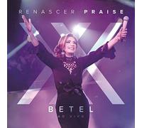Renascer Praise - Betel: Renascer Praise XX A