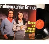 RENATE UND WERNER LEISMANN - RENATE UND WERNER LEISMANN - IN EINEM KÜHLEN GRUNDE - VINYL