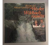 Renate und Werner Leismann - Wo der Wildbach rauscht / Vinyl record [Vinyl-LP]