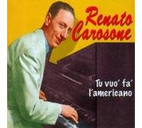 Renato Carosone - Tu Vuo' Fa' L'americano