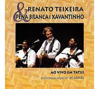 Renato Teixeira, Pena Branca & - Ao Vivo Em Tatui W/P. Branca &