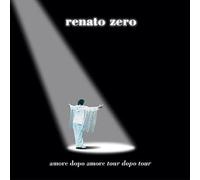 Renato Zero - Amore Dopo Amore Tour Dopo Tour [Vinilo]