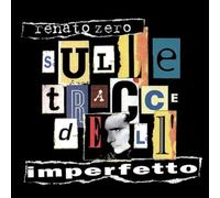 Renato Zero - Sulle Tracce Dell Imperfetto [Vinilo]