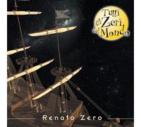 Renato Zero - Tutti Gli Zeri Del Mondo [Vinilo]