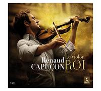 Renaud Capuçon - Le Violon Roi (3CdS)