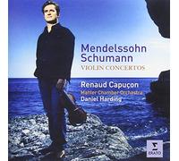 Renaud Capucon - Mendelssohn & Schumann: Violin Conce