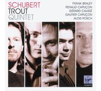 Renaud Capuçon - Schubert: Trout Quintet