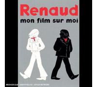 Renaud - Mon film sur moi [Francia] [DVD]