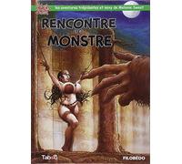 Rencontre avec Monstre: Les aventures trépidantes et sexy de mélonie Sweet