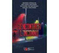 Rencontrer Linconnu (ebook)