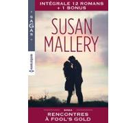 Rencontres À Fools Gold : Lintégrale (ebook)