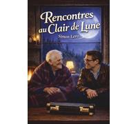 Rencontres au Clair de Lune