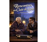 Rencontres au Clair de Lune