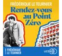 Rendez-vous Au Point Zéro