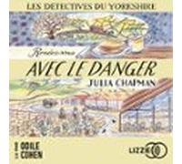 Rendez-vous Avec Le Danger - Les Détectives Du Yorkshire - Tome 5 (aud