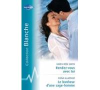 Rendez-vous Avec Toi - Le Bonheur Dune Sage-femme (harlequin Blanche)