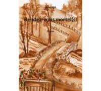 Rendez-vous Mortel(s) (ebook)