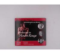 Rendezvous im Moulin Rouge - aus: Wer ist der Täter?