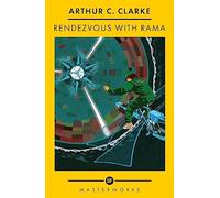 Arthur C. Clarke – Rendezvous With Rama – S.F. Masterworks