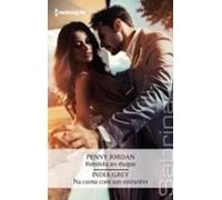 Rendida Ao Duque - Na Cama Com Um Estranho (ebook)