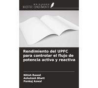 Rendimiento del UPFC para controlar el flujo de potencia activa y reactiva