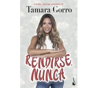 Rendirse, nunca (Vivir Mejor)