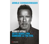 Renditi utile. Sette regole per cambiare la tua vita (Nuovo Cammeo)