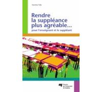 Rendre La Suppléance Plus Agréable... Pour Lenseignant Et Le Suppléant