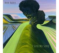 Aubry,René - I Sing My Song