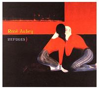 Rene Aubry - Refuges