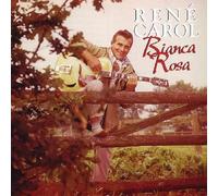 Rene Carol - Bianca Rosa