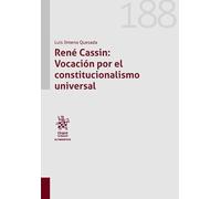 René Cassin: Vocación por el constitucionalismo universal Nº 188 (Alternativa)