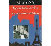 René Clair: Bajo los Techos de París y Las Maniobras del Amor, DVD