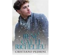 René E I Gatti Di Richelieu (ebook)