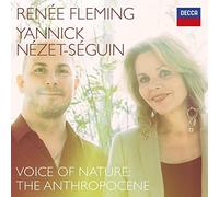 Renée Fleming; Yannick Nzet-Sguin – Voices for Nature: The Anthropocene – CD – Importación USA