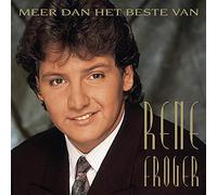 Rene Froger - Meer Dan Het Beste Van (2CD)