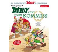 René Goscinny Albert Uderzo Hella von Sin Asterix Mundart Kölsch IV: (Tapa dura)