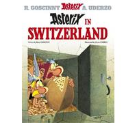 René Goscinny Asterix: Asterix in Switzerland (Tapa blanda) Asterix