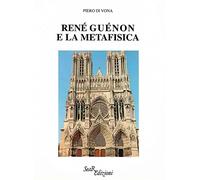René Guénon e la metafisica