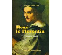 René Le Florentin: L'Essenziere che fece conoscere il Profumo ai Francesi