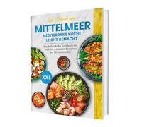 Rene Seidel Ein Hauch von Mittelmeer Mediterrane Küche leicht gemac (Tapa dura)