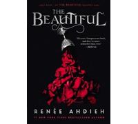 Renée Ahdieh The Beautiful (Tapa blanda) Beautiful Quartet (Importación USA)