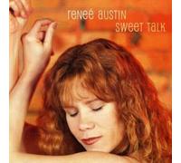 Renee Austin - Sweet Talk