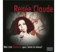 renee claude - Moi C Est Clemence Que J Aime
